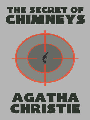cover image of The Secret of Chimneys